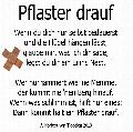 pflaster drauf